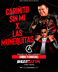 Pastor López Ft Mr. Plata & El Americano 4KT – Cariñito Sin Mi X Las Muñequitas